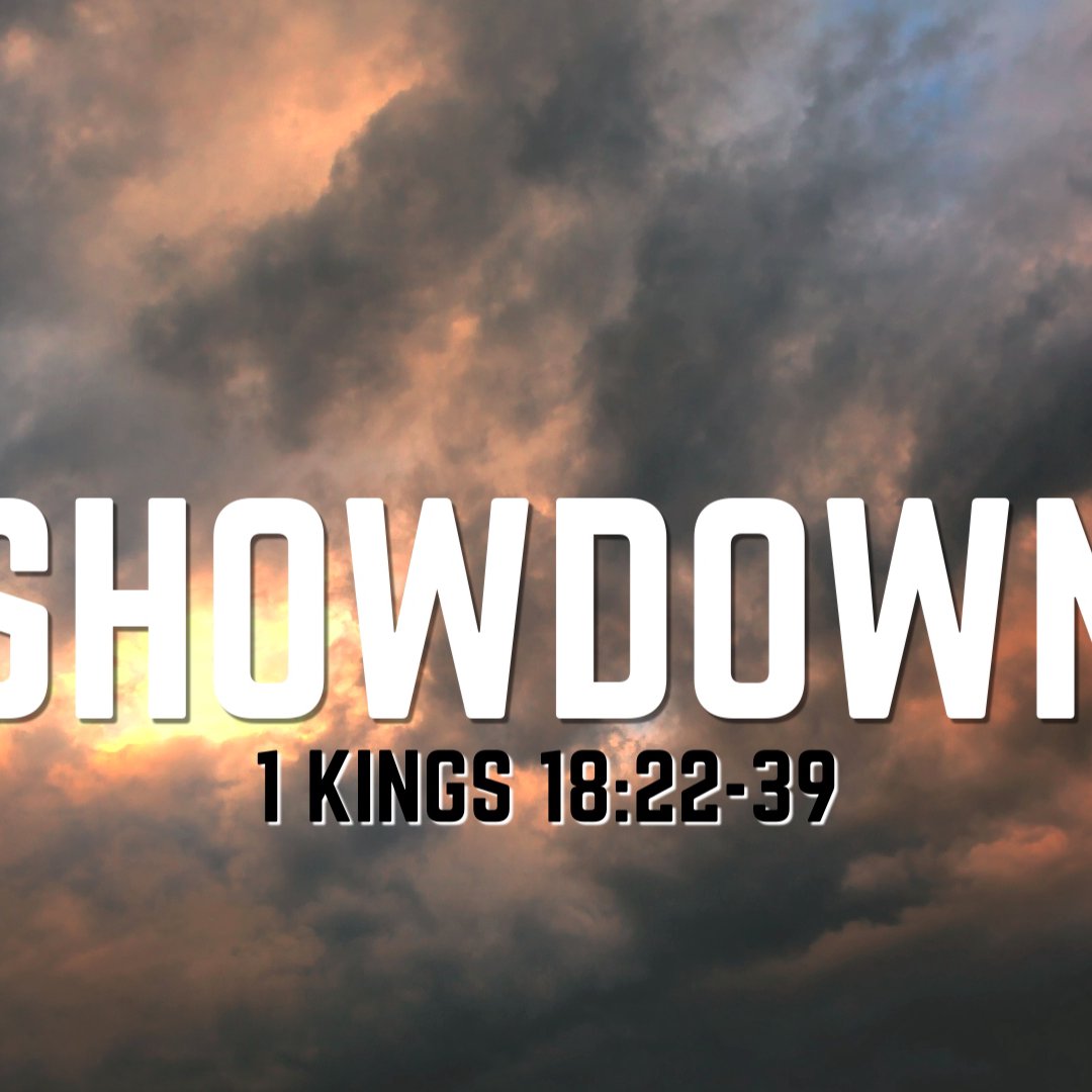 SHOWDOWN | 1 Kings 18:22–39 | Sermon by Pastor Chris Fisher | Calvary Chapel Albany