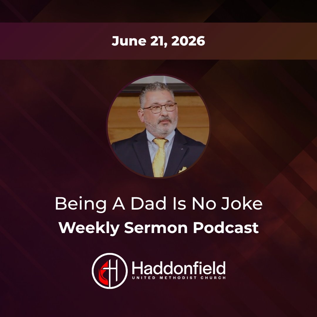 Being A Dad Is No Joke // Episode 342 Weekly Sermon Podcast episode artwork