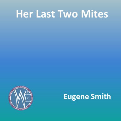 Her Last Two Mites Her Last Two Mites