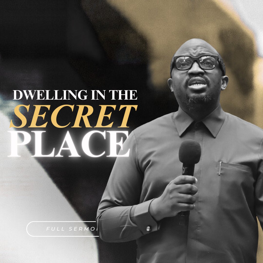 DWELLING THE SECRET PLACE