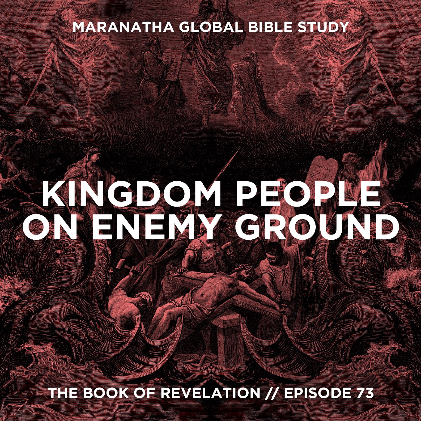 Kingdom People on Enemy Ground // THE BOOK OF REVELATION with GABRIEL CALIGIURI