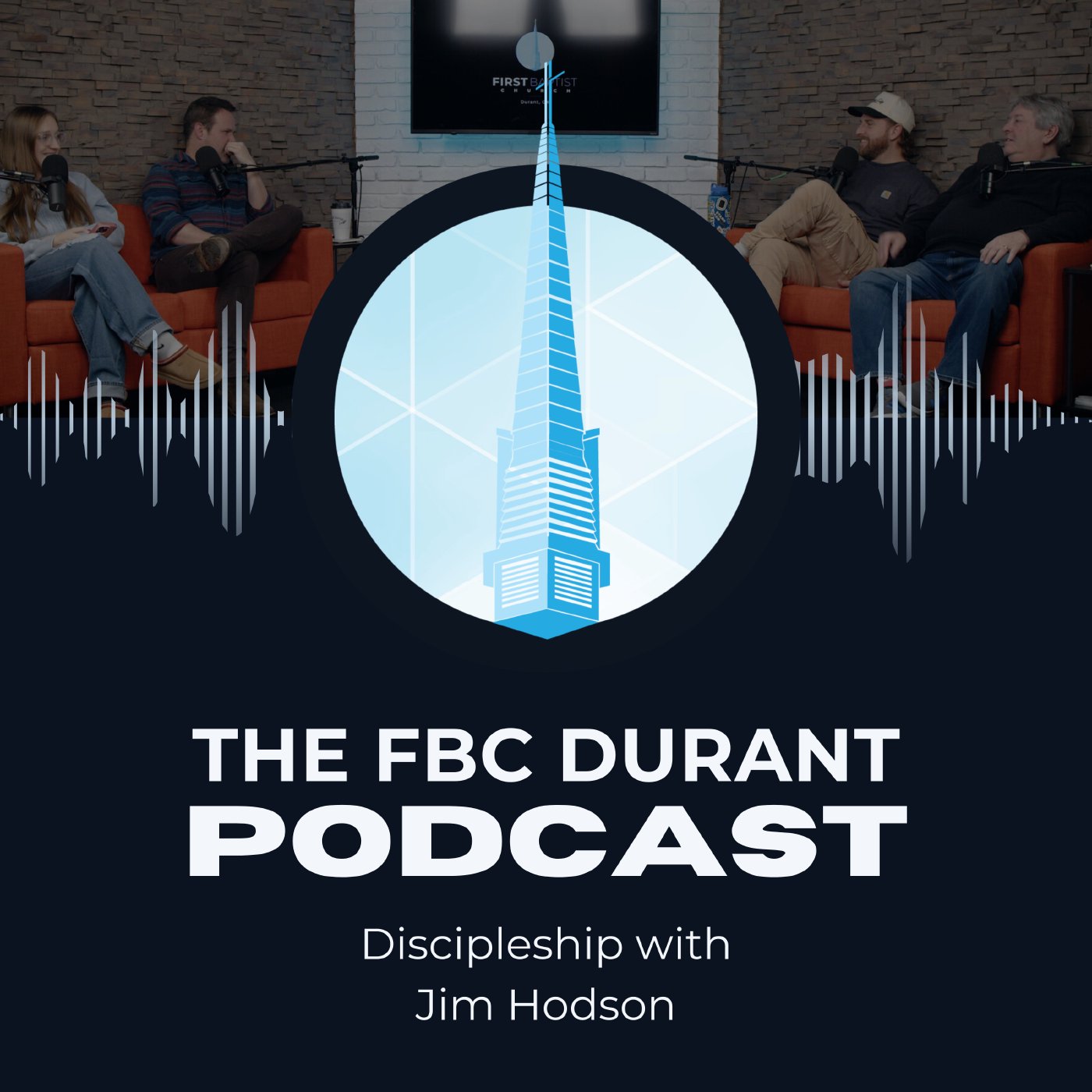 The FBC Durant Podcast