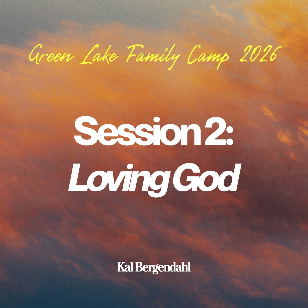 Session 2 : "Loving God" episode artwork