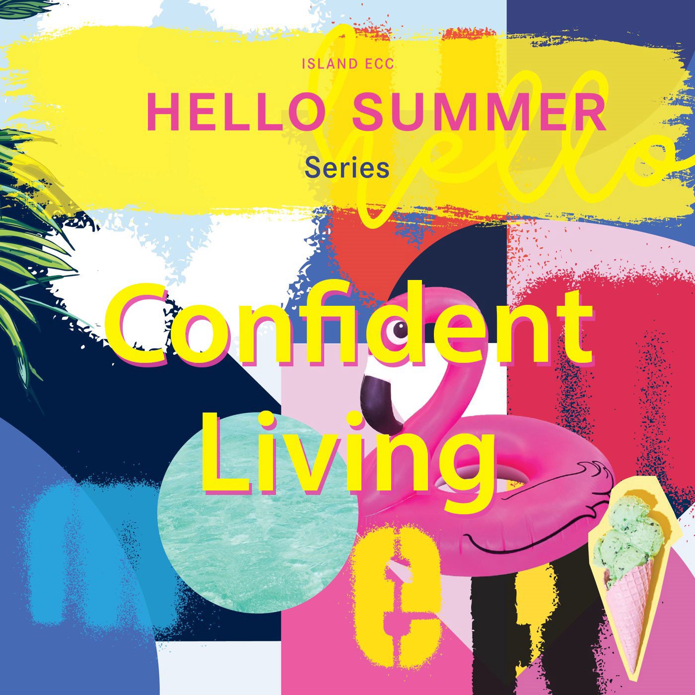 Hello Summer: Confident Living episode artwork
