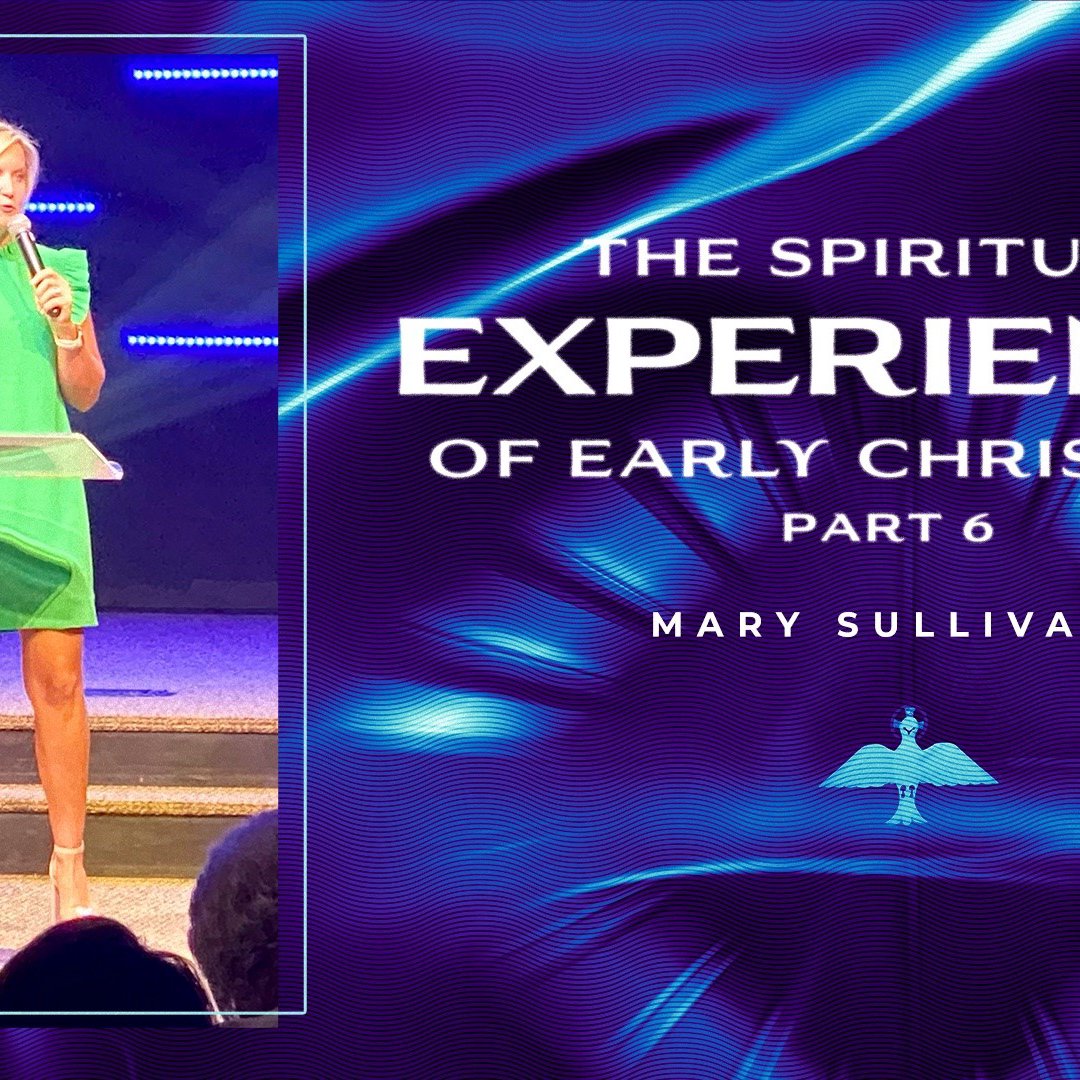 The Spiritual Experience of Early Christians Part 6 episode artwork