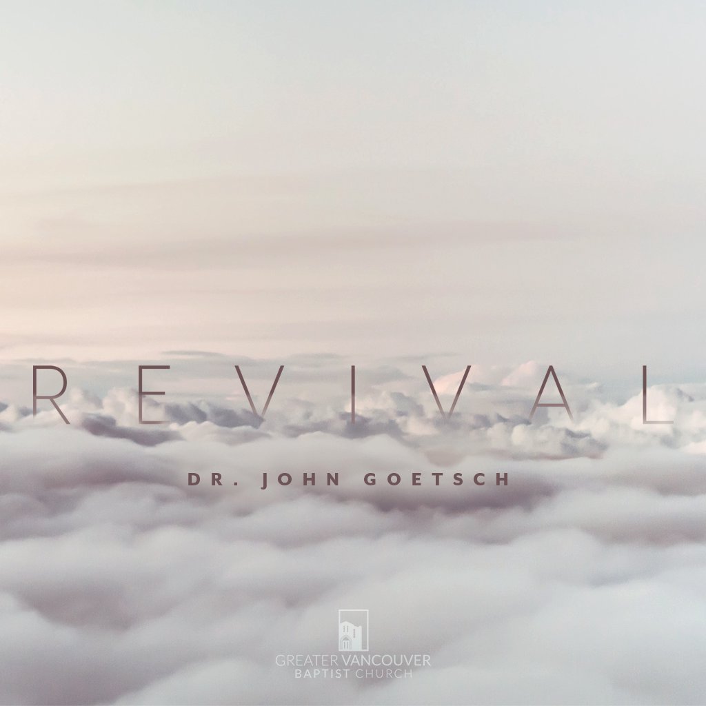 Greater Vancouver Baptist Church Sermon Podcast