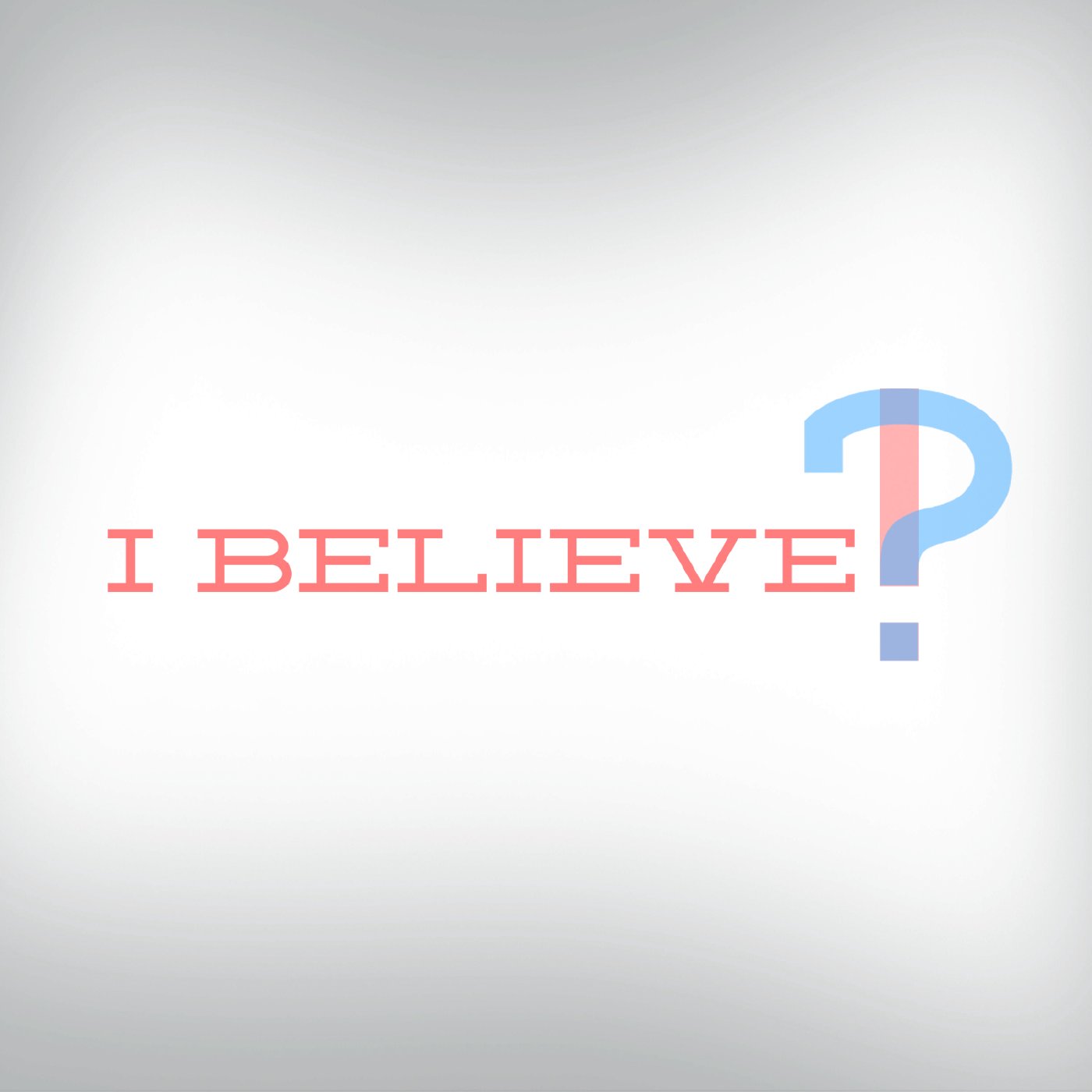 I Believe episode artwork