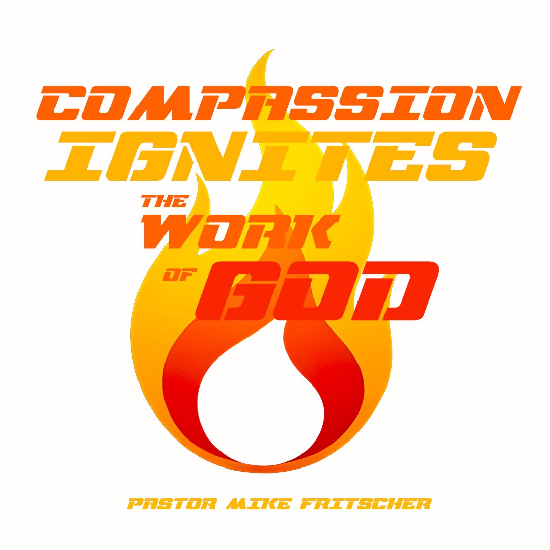 Compassion Ignites the Work of God episode artwork