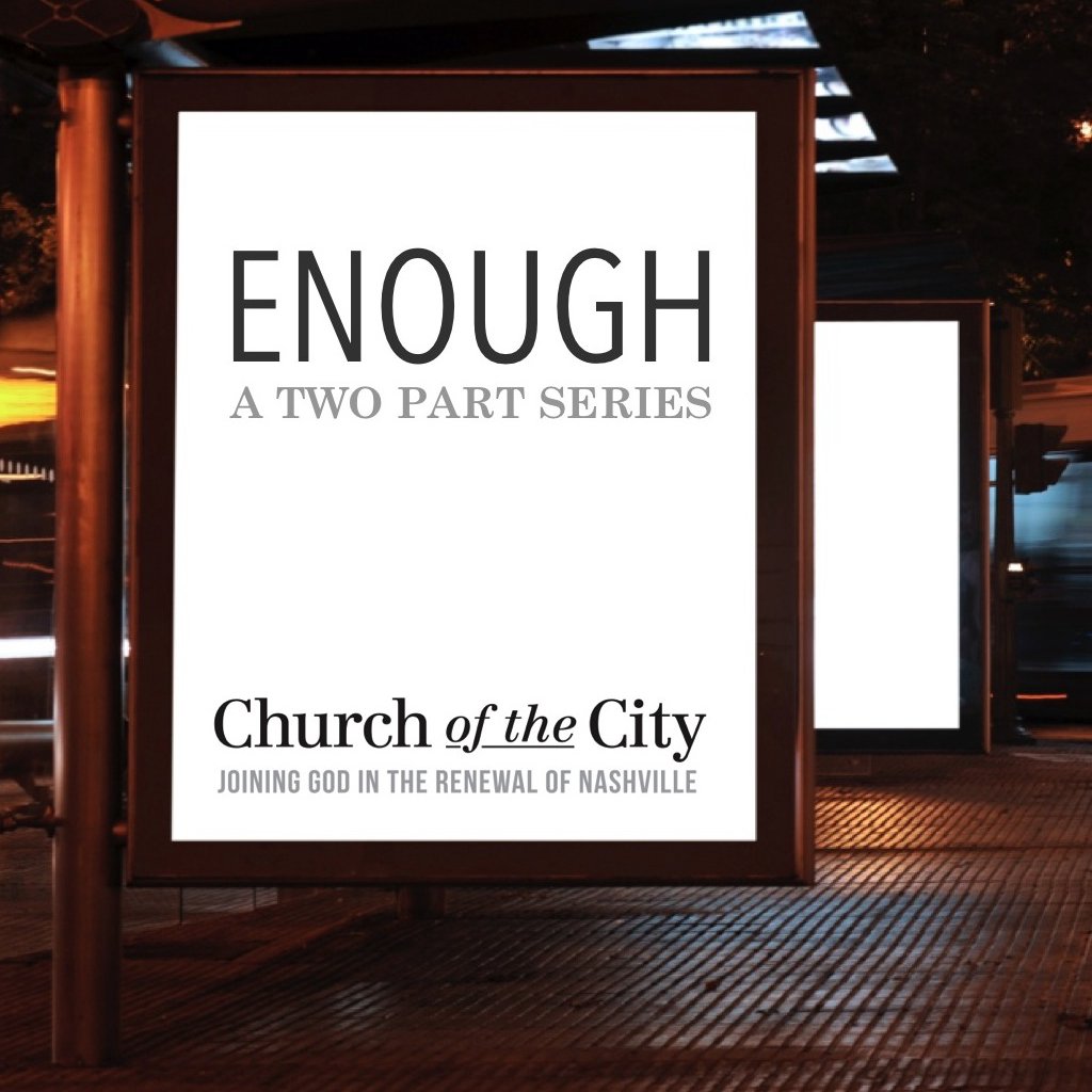 Enough - Part 1