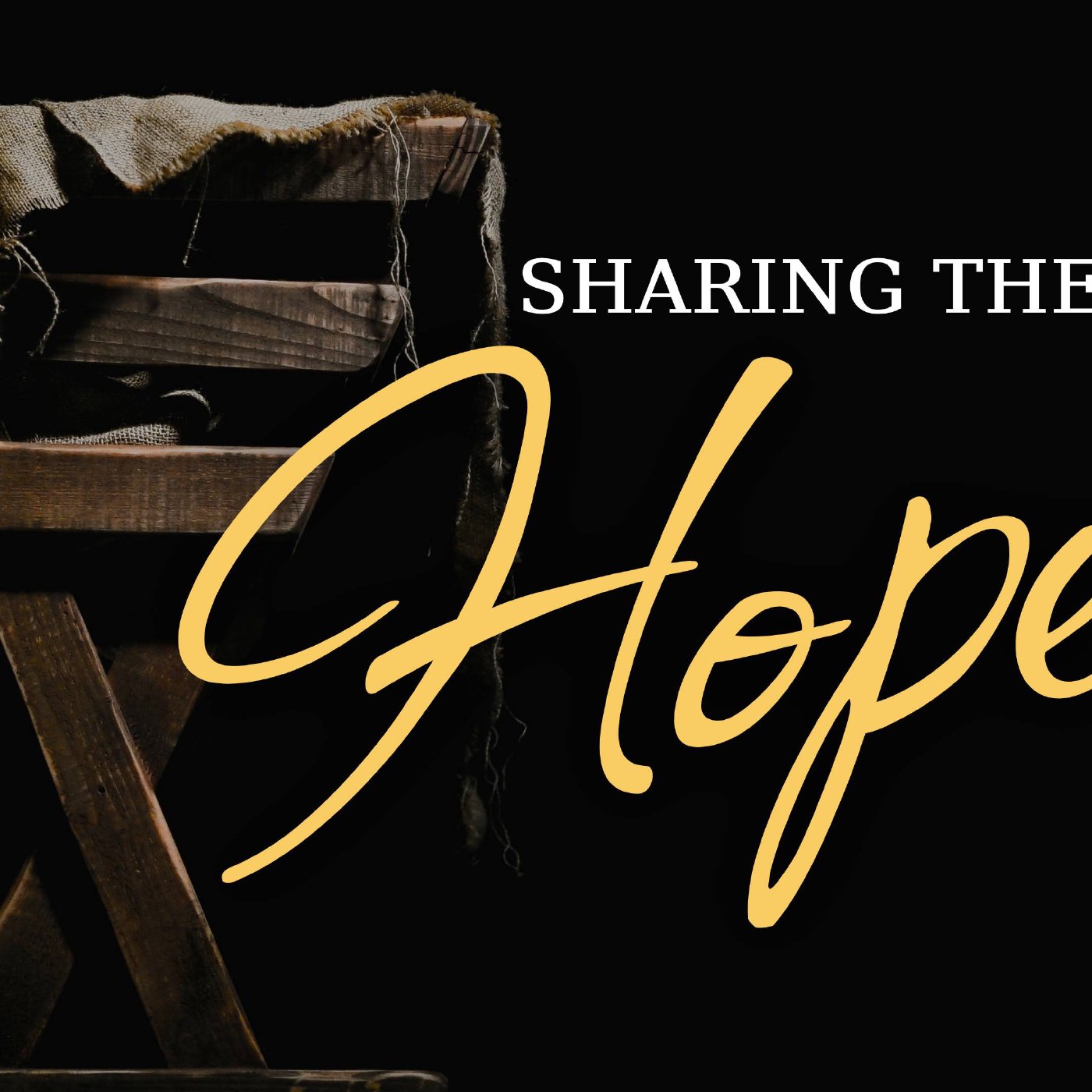 Sharing the Hope - Pastor Stephen episode artwork