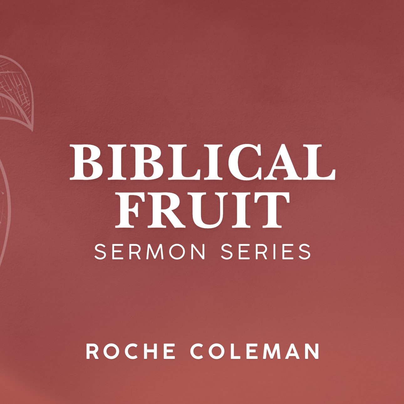 Fruit of Holiness, Part 1 – 2/12/2026 episode artwork