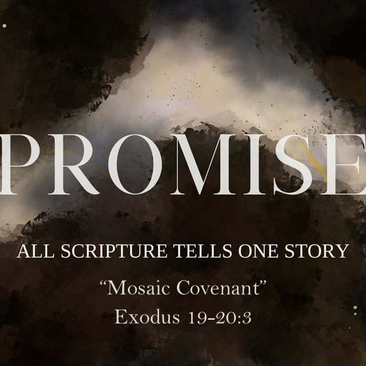 Exodus 19-20:3, 'Mosaic Covenant'