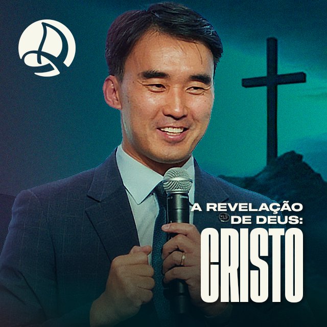 A Revelação de Deus: Cristo