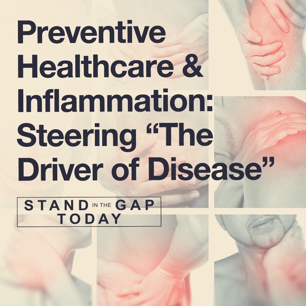 7/9/25 - Preventive Healthcare & Inflammation
