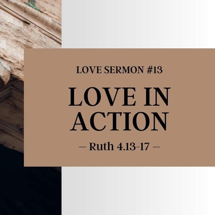 Love in Action | Love Sermon #13 episode artwork