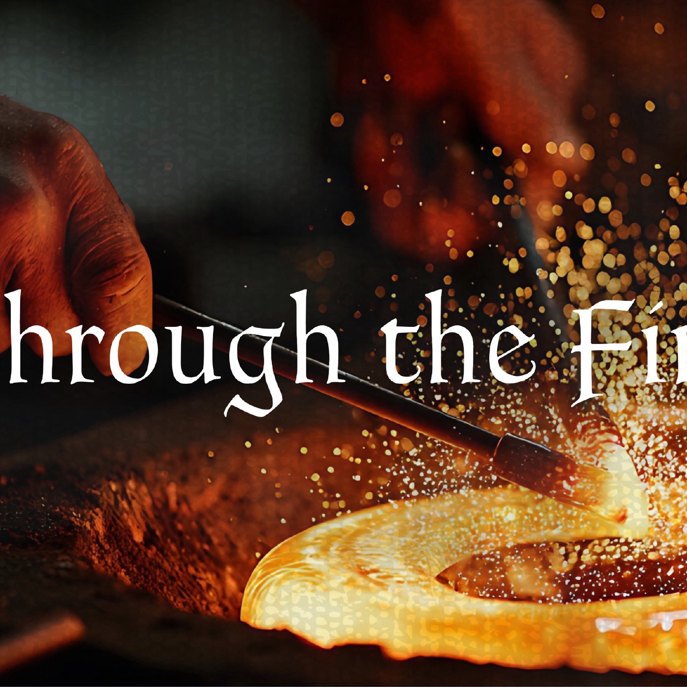 Through The Fire episode artwork