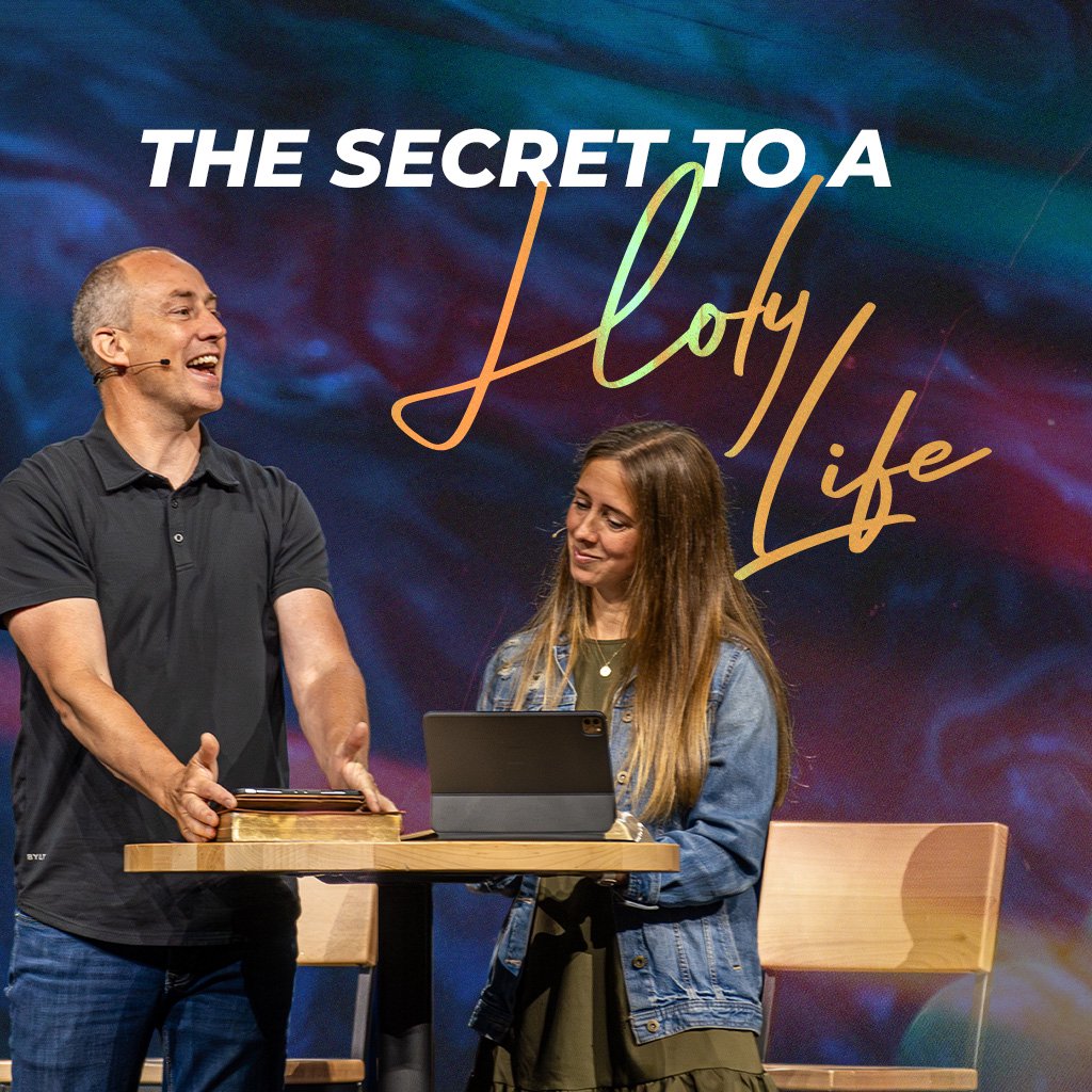 The Secret to a Holy Life