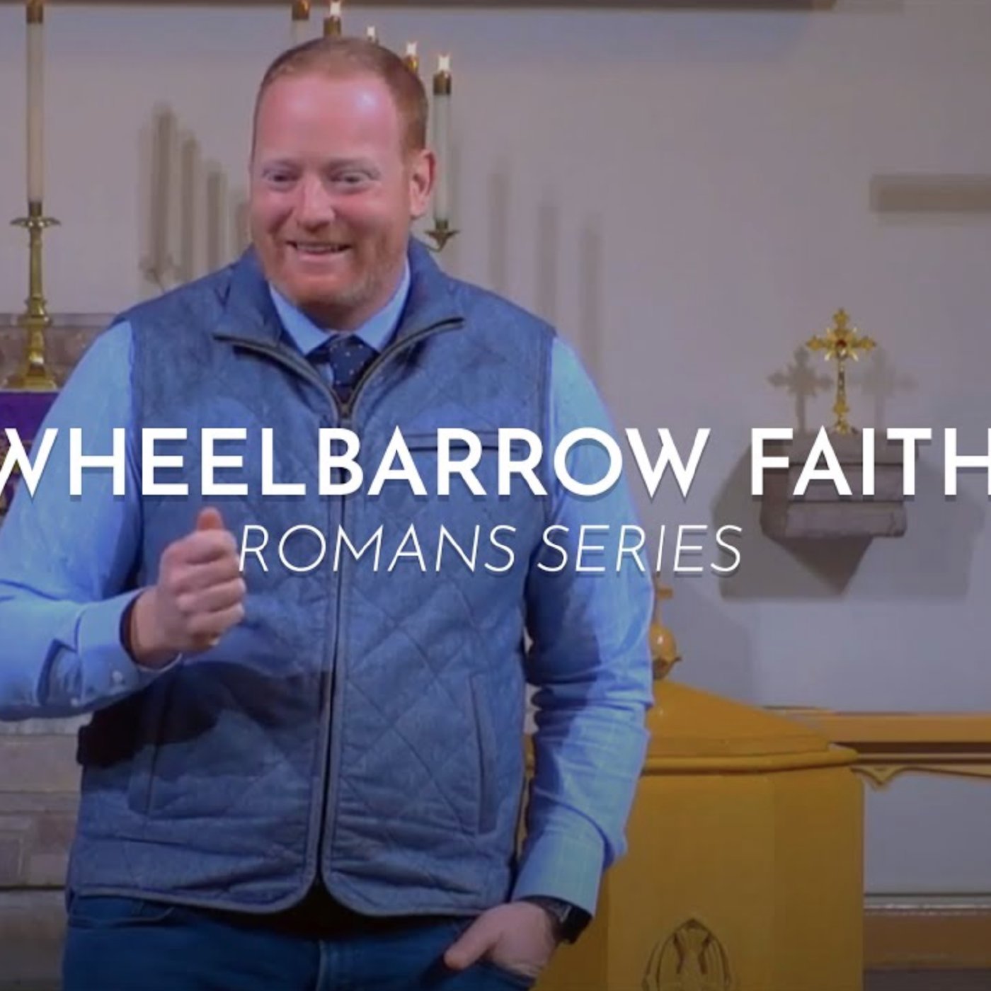 Wheelbarrow Faith episode artwork