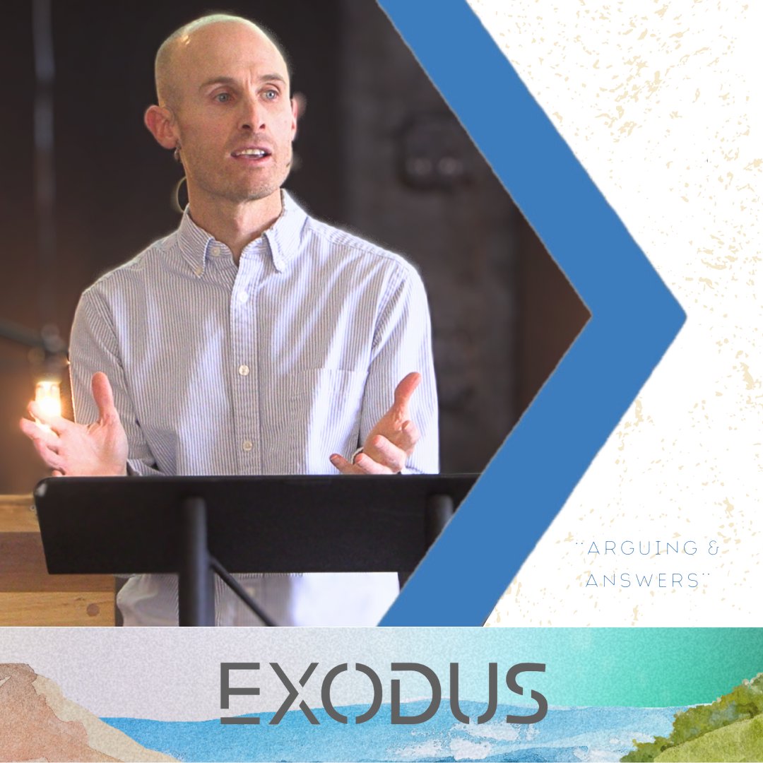 Arguing & Answers | Exodus | Week 5 | Exodus 4:1-17 | Tyler Wilson | 2.2.25