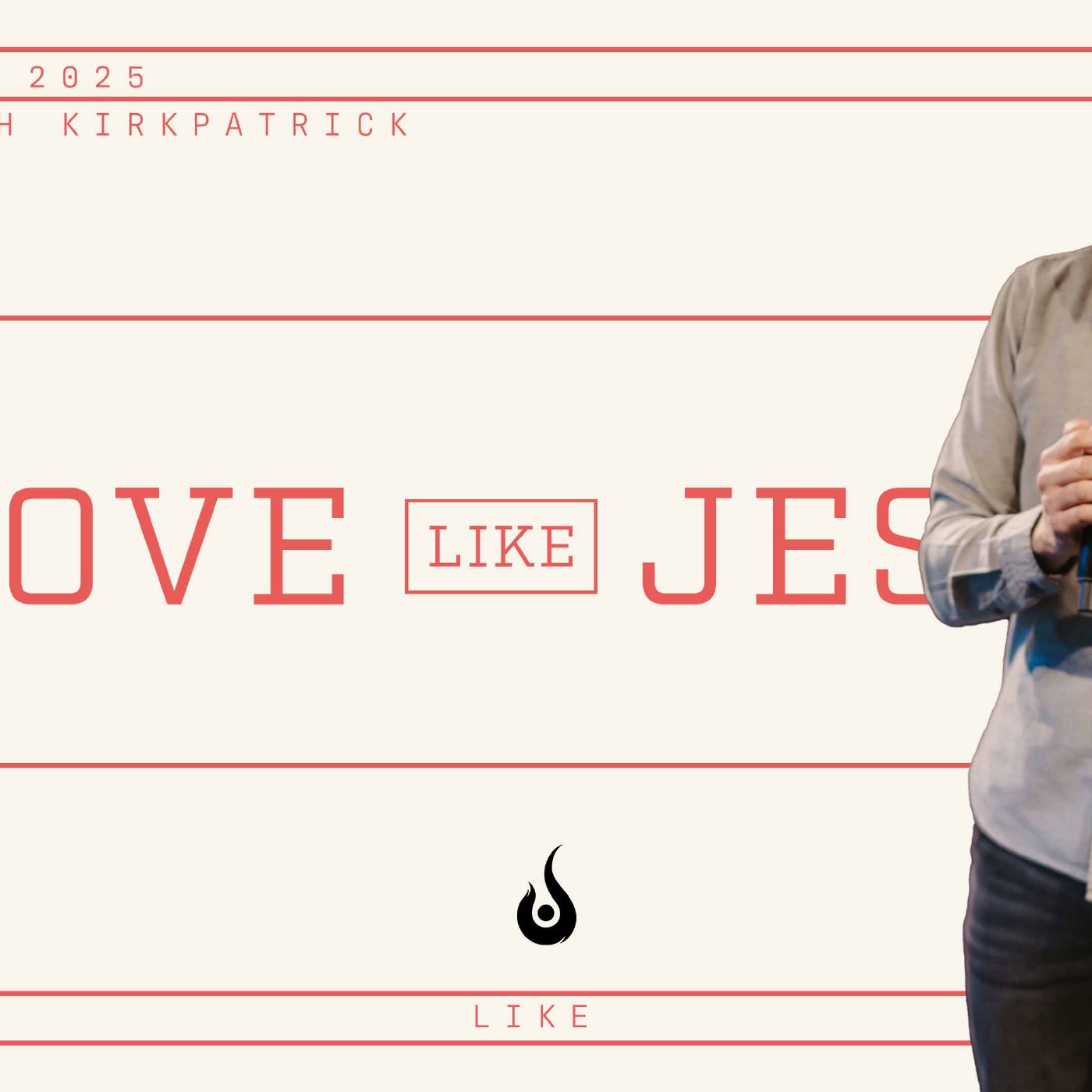 Love Like Jesus // Love Like Jesus