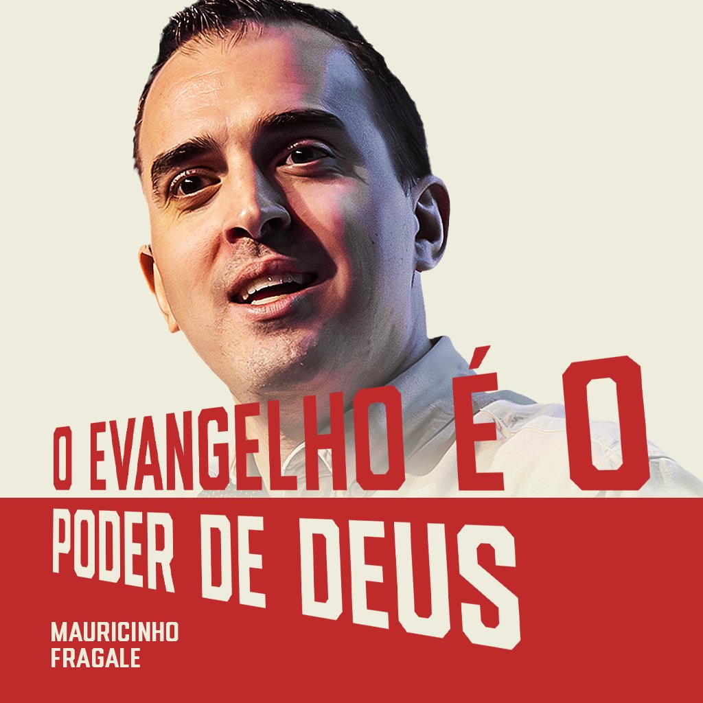 O Evangelho é o poder de Deus