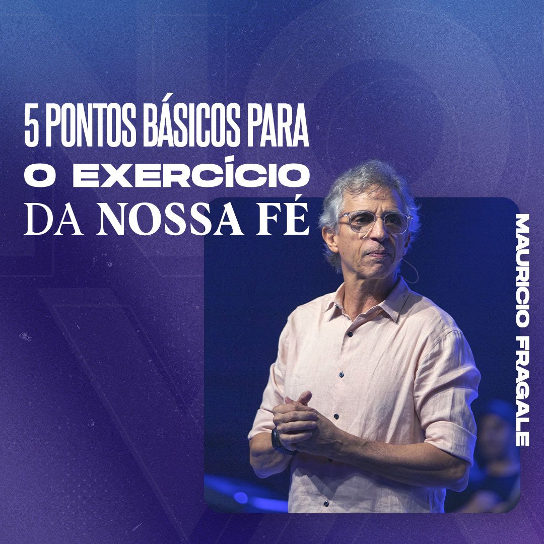 5 pontos básicos para o exercício da nossa fé