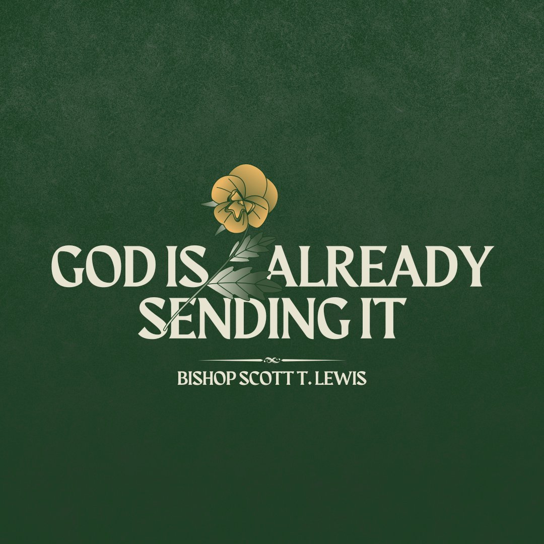 God is Already Sending It!