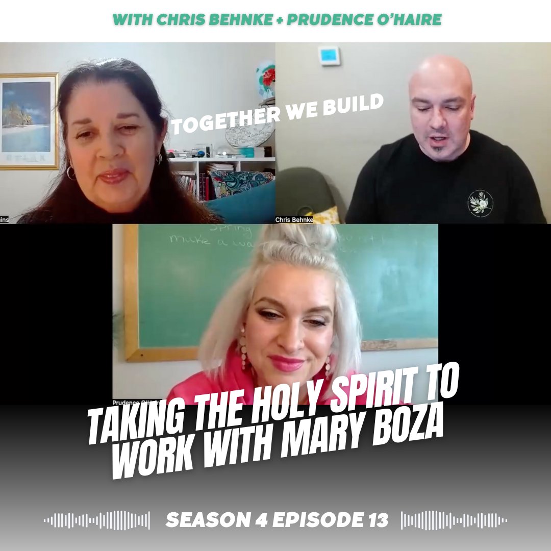 Together We Build With Chris Behnke + Prudence O\'Haire