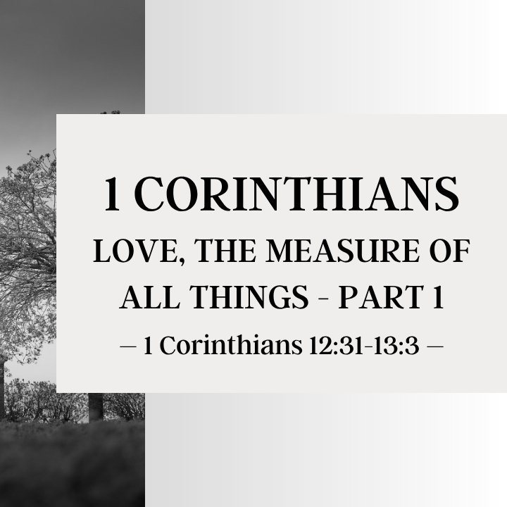 Love, the Measure of All Things - Part 1 | FaithWorking Radio episode artwork