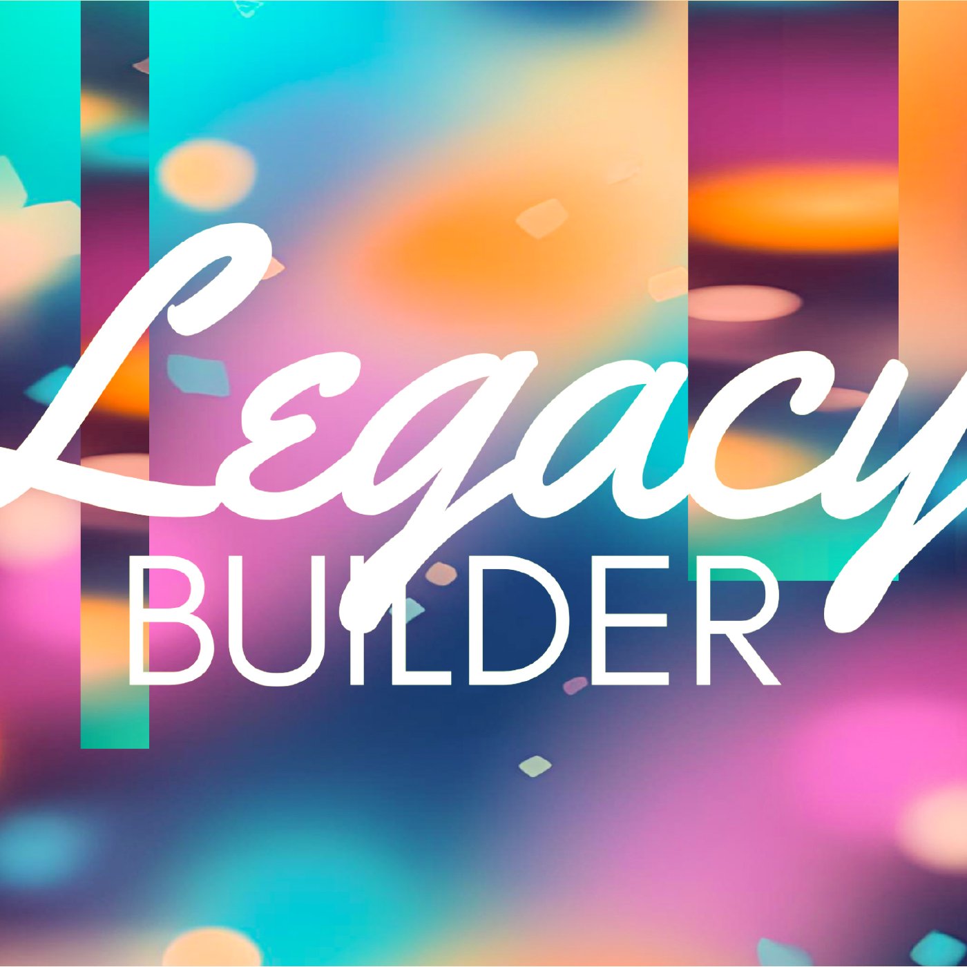 Legacy Builder: Walk In Light