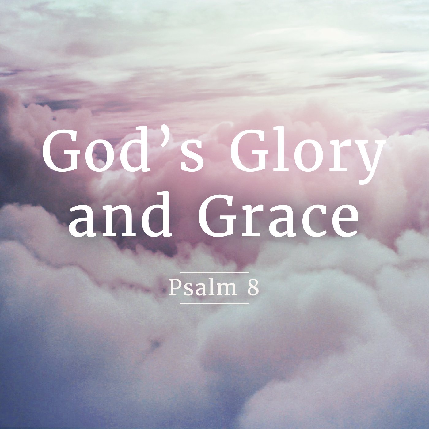 God’s Glory and Grace episode artwork