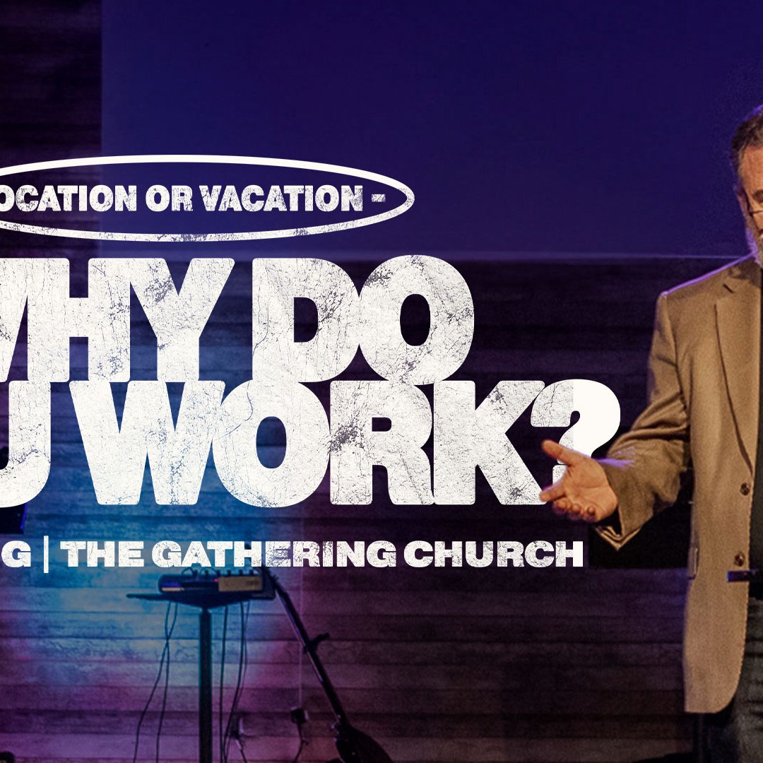 Vocation or Vacation - Why Do You Work?