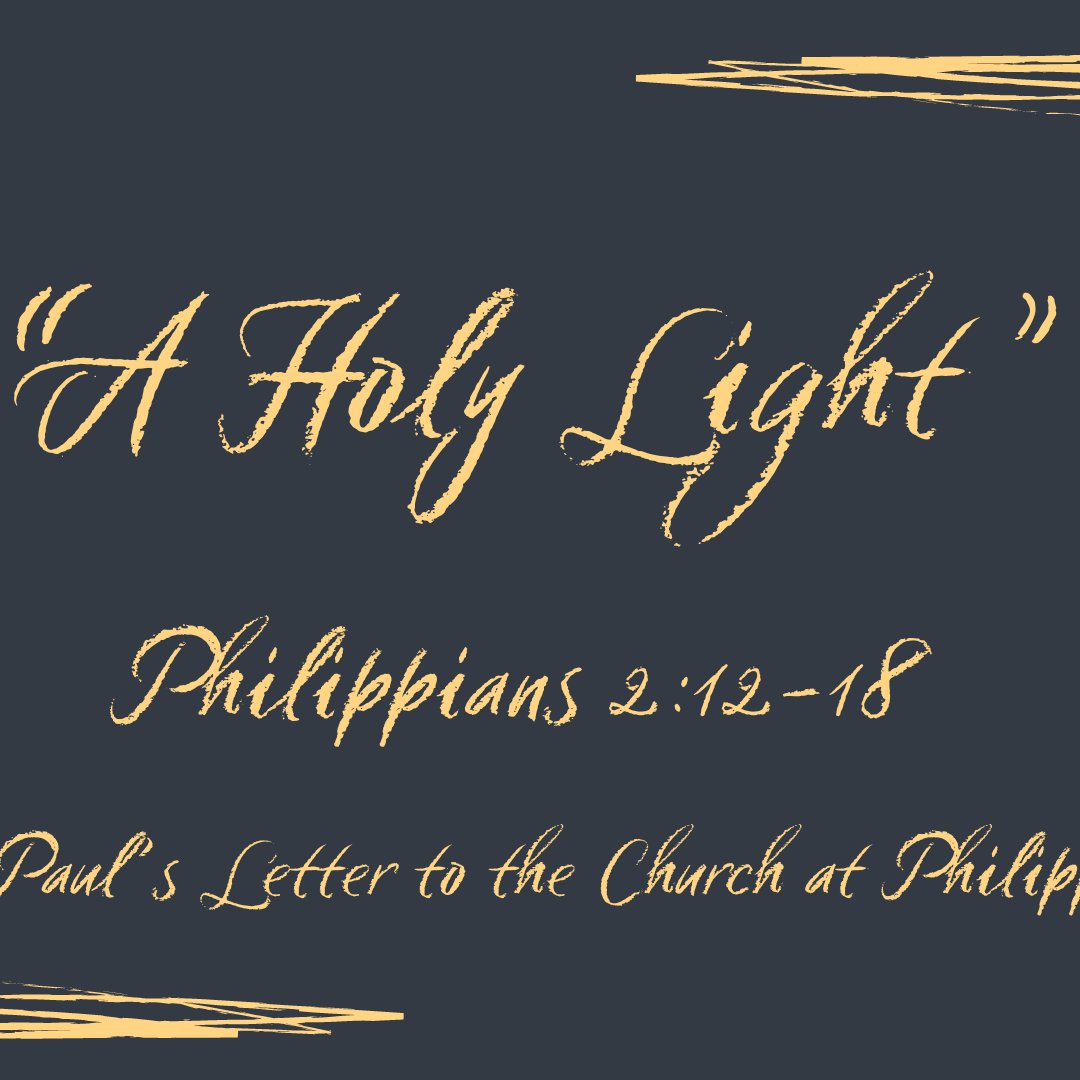 Philippians 2:12-18 - "A Holy Light" - July 21 2024 episode artwork