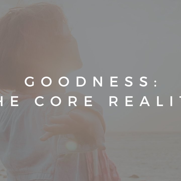 Goodness: The Core Reality episode artwork