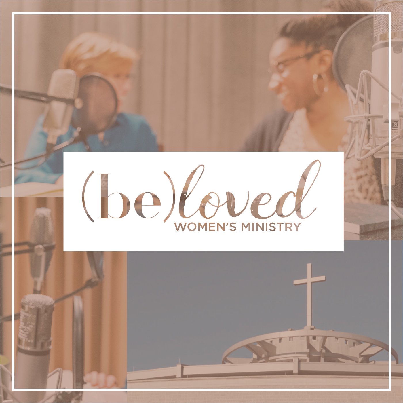BeLoved // FBCW Women\'s Ministry