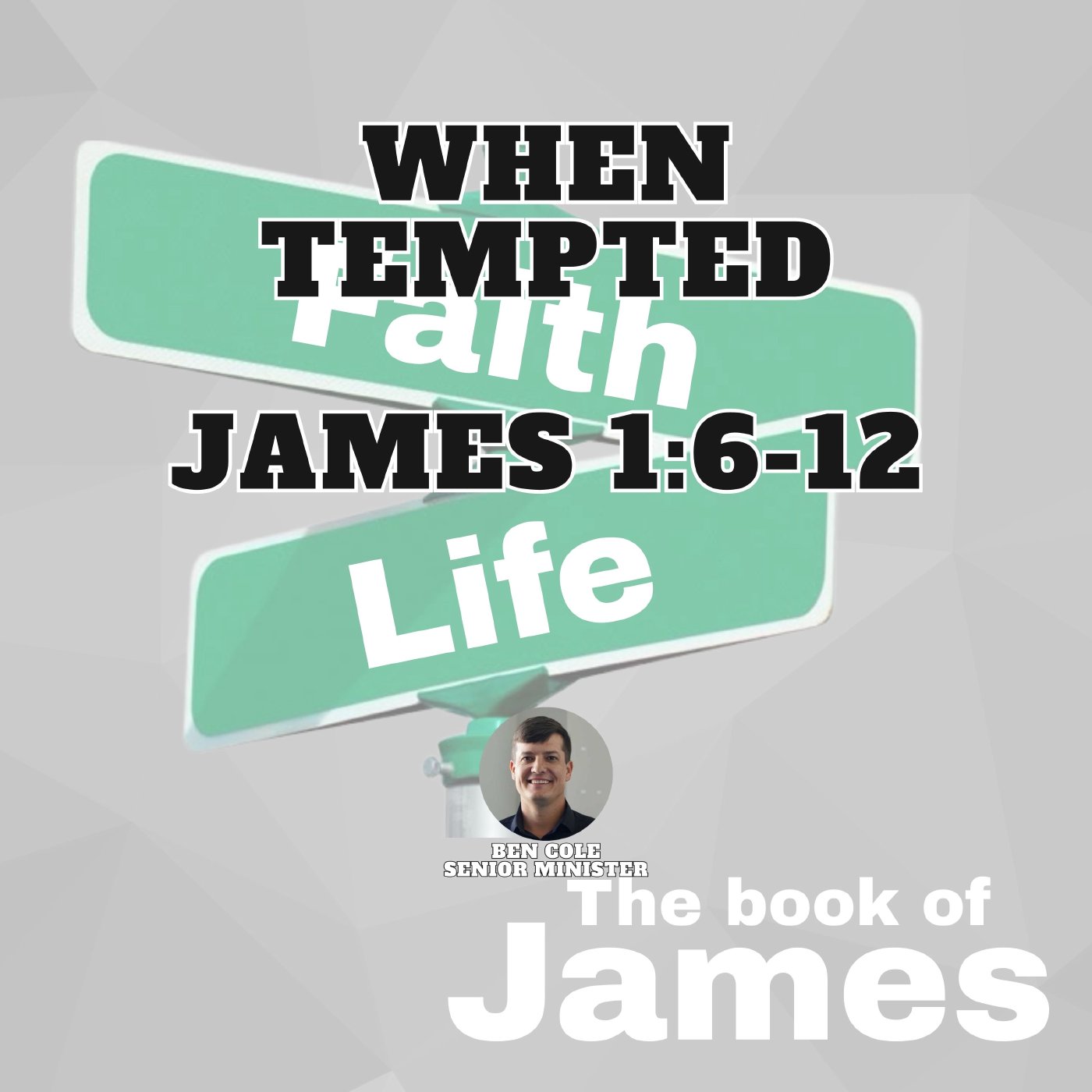 When Tempted | James 1:5-12