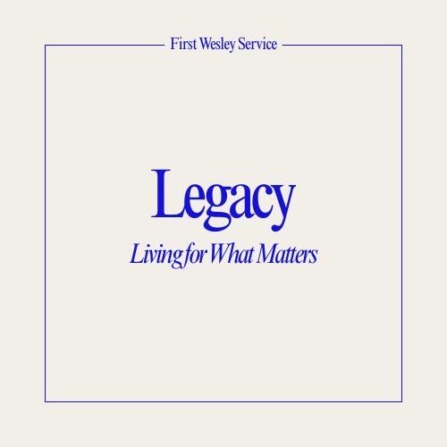Legacy: Living for What Matters episode artwork