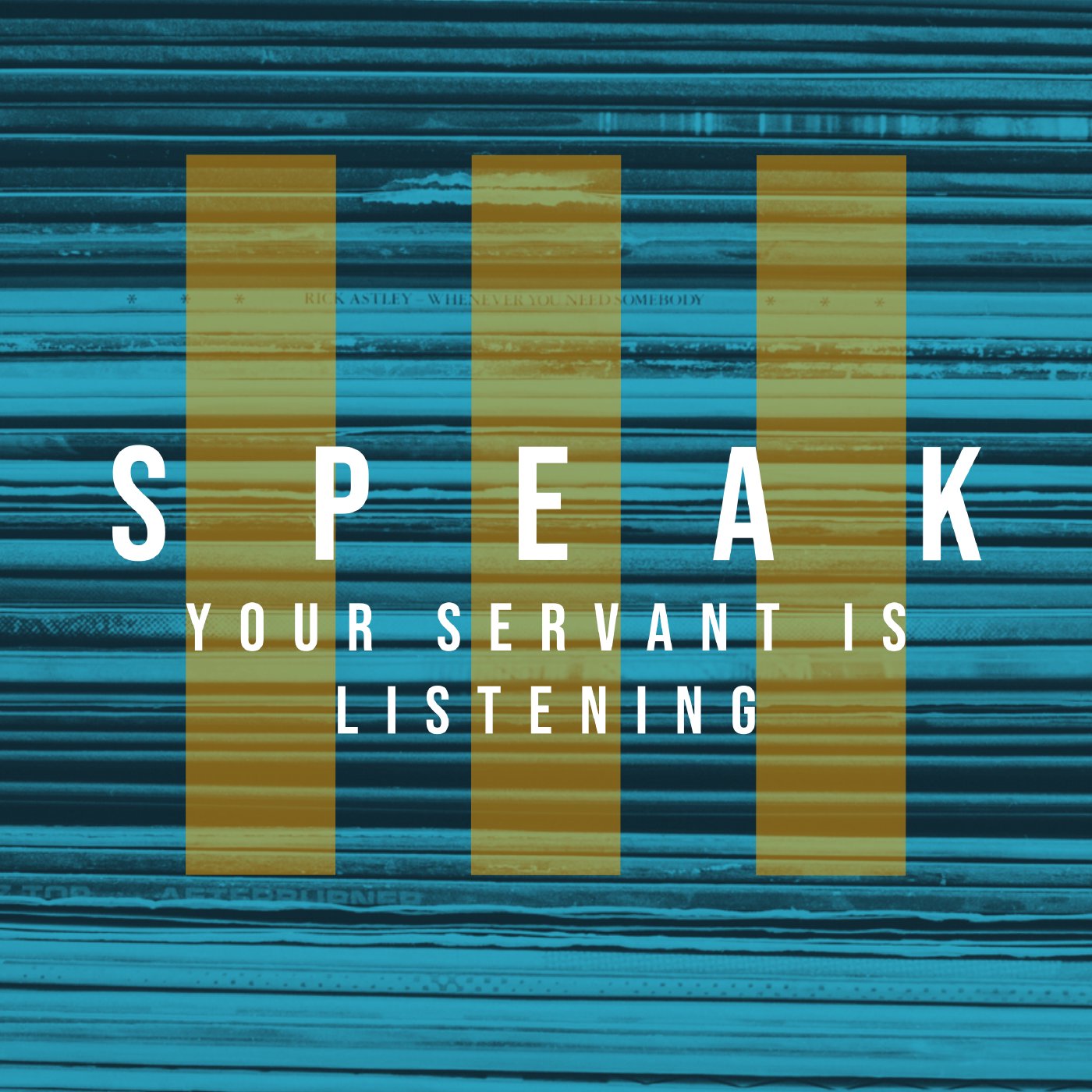 Speak: Your Servant is Listening episode artwork