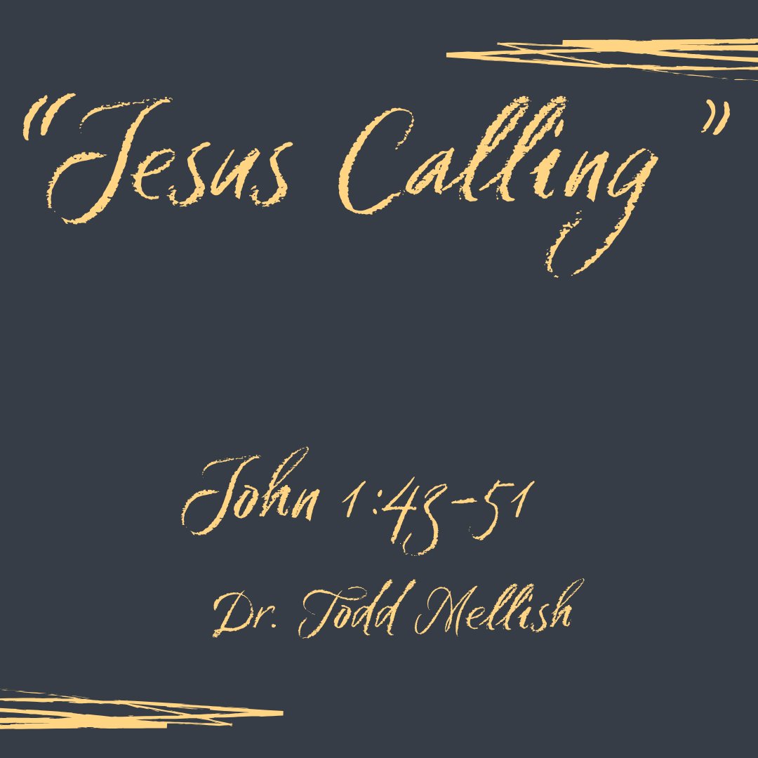 John 1:45-51 - "Jesus Calling" - July 20 2025 episode artwork