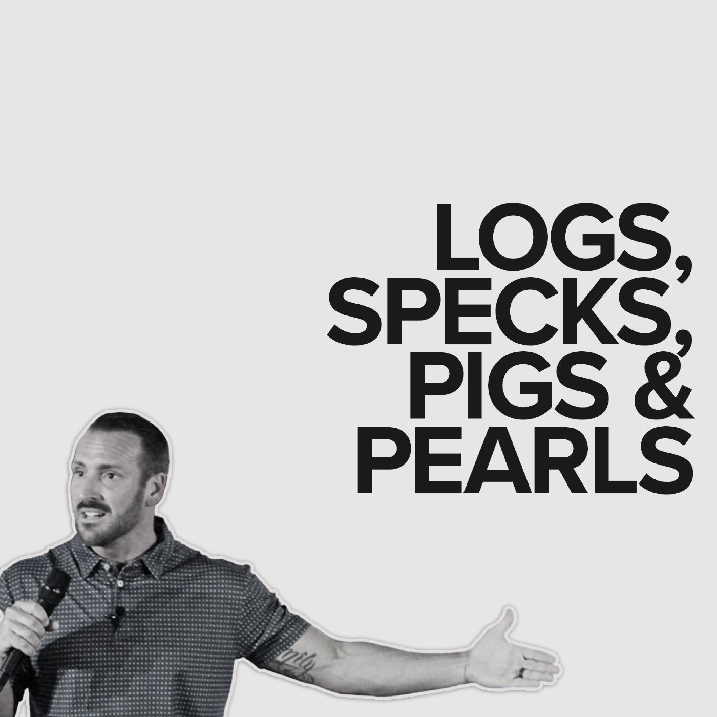 Logs, Specks, Pigs & Pearls episode artwork