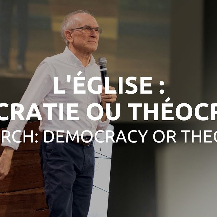 L'Église : démocratie ou théocratie ?