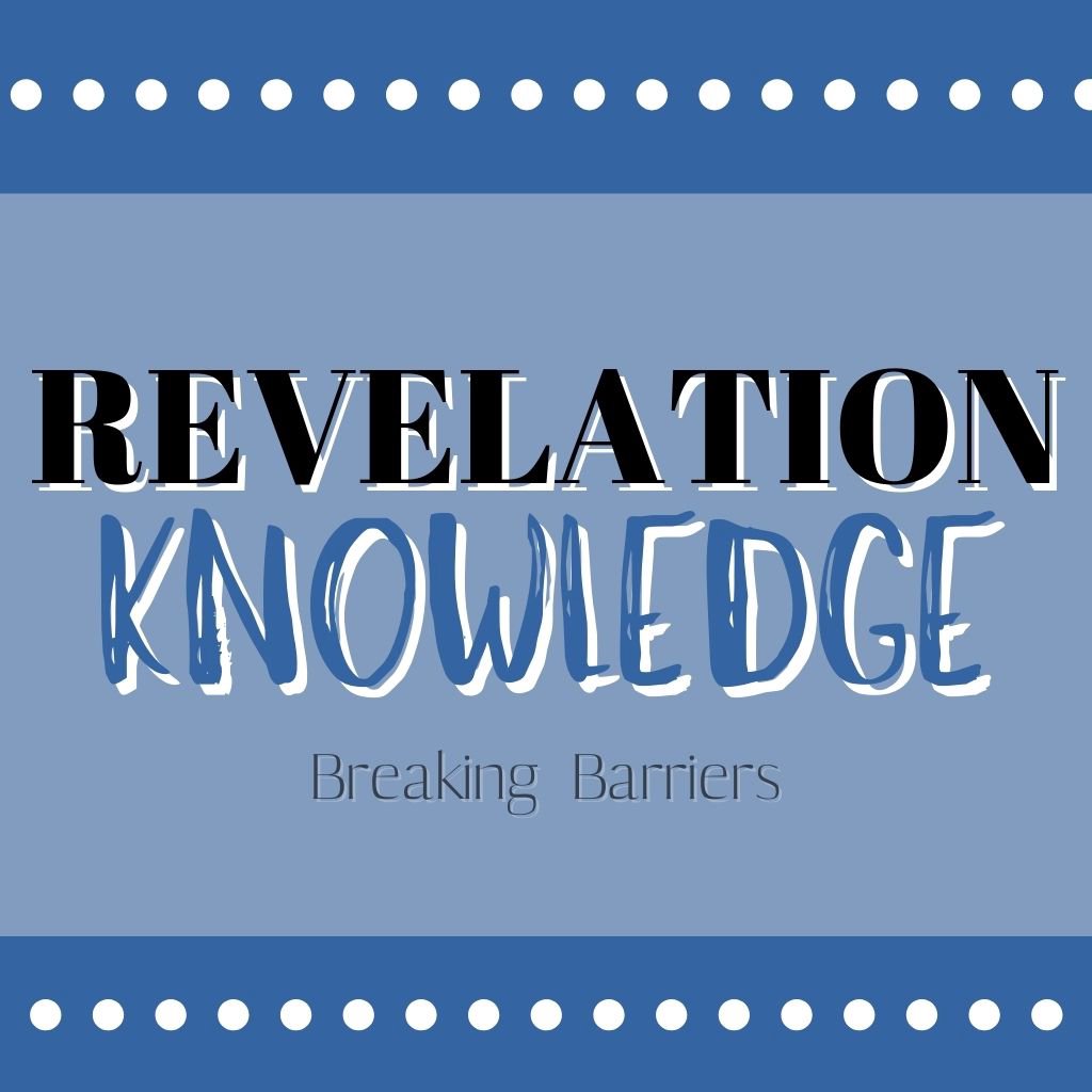 Revelation Knowledge: Breaking Barriers (Part 2) episode artwork