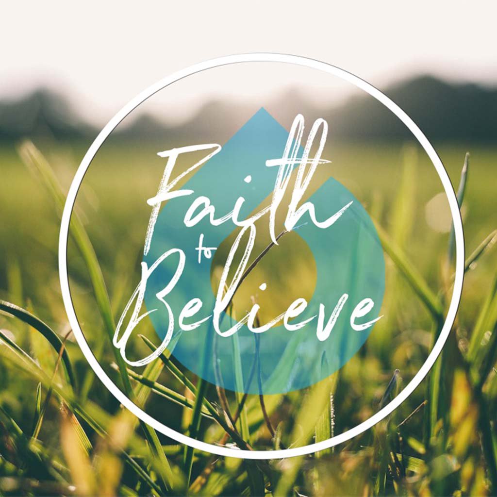 The Faith to Believe - WEEK 1 episode artwork