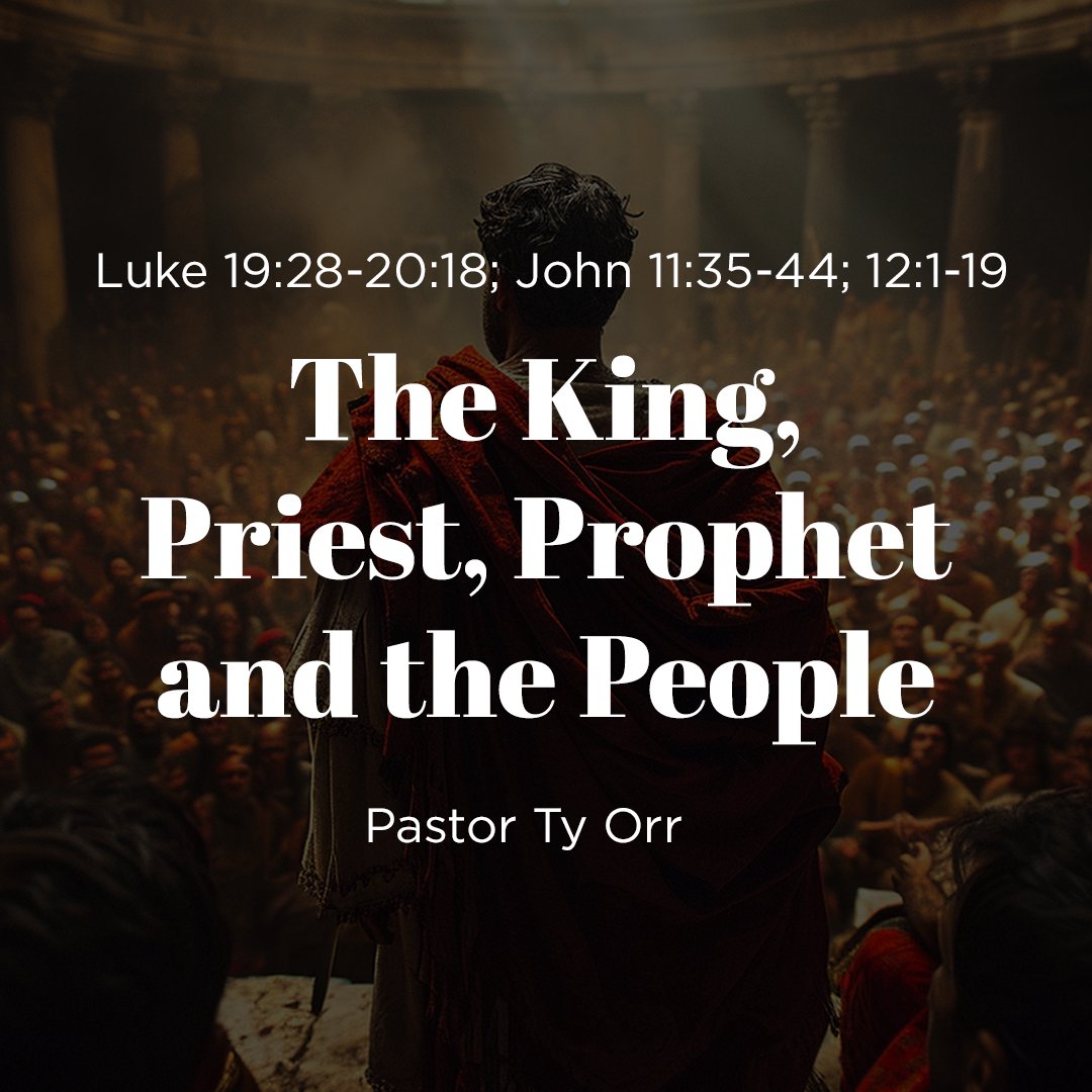 The King, Priest, Prophet and the People