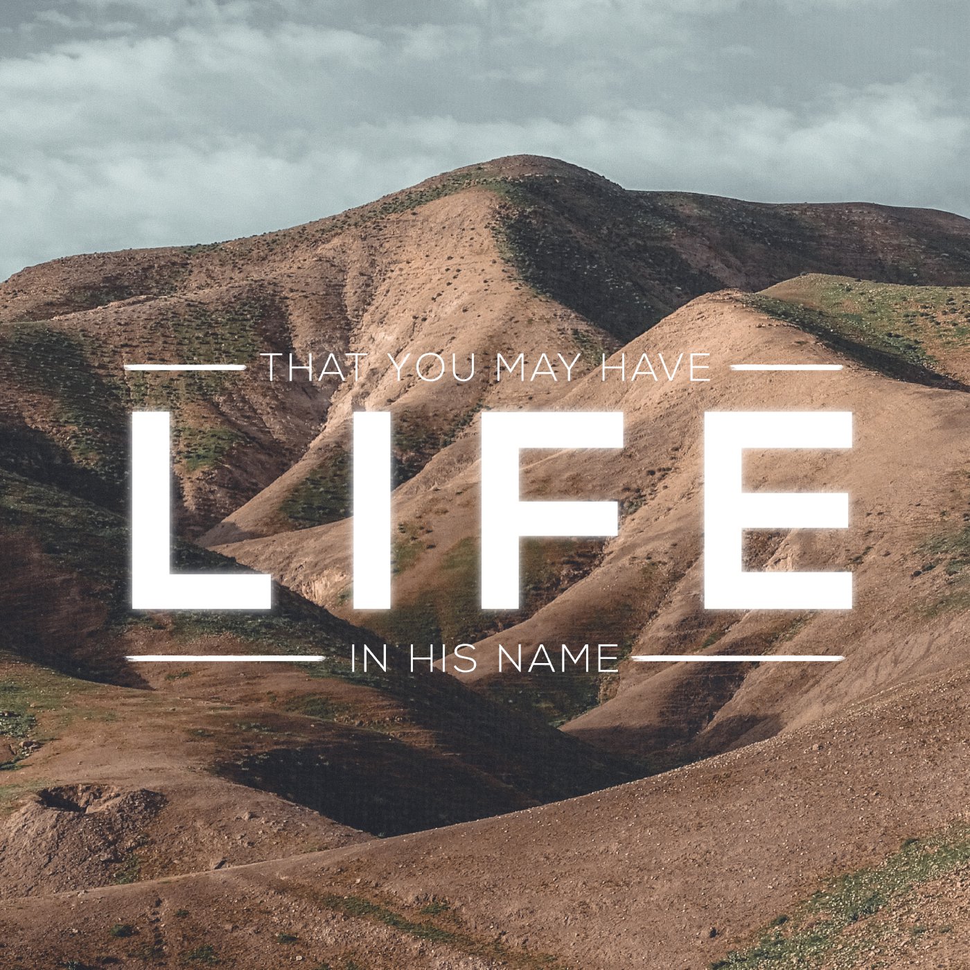 That You May Have Life In His Name - Week 13 episode artwork
