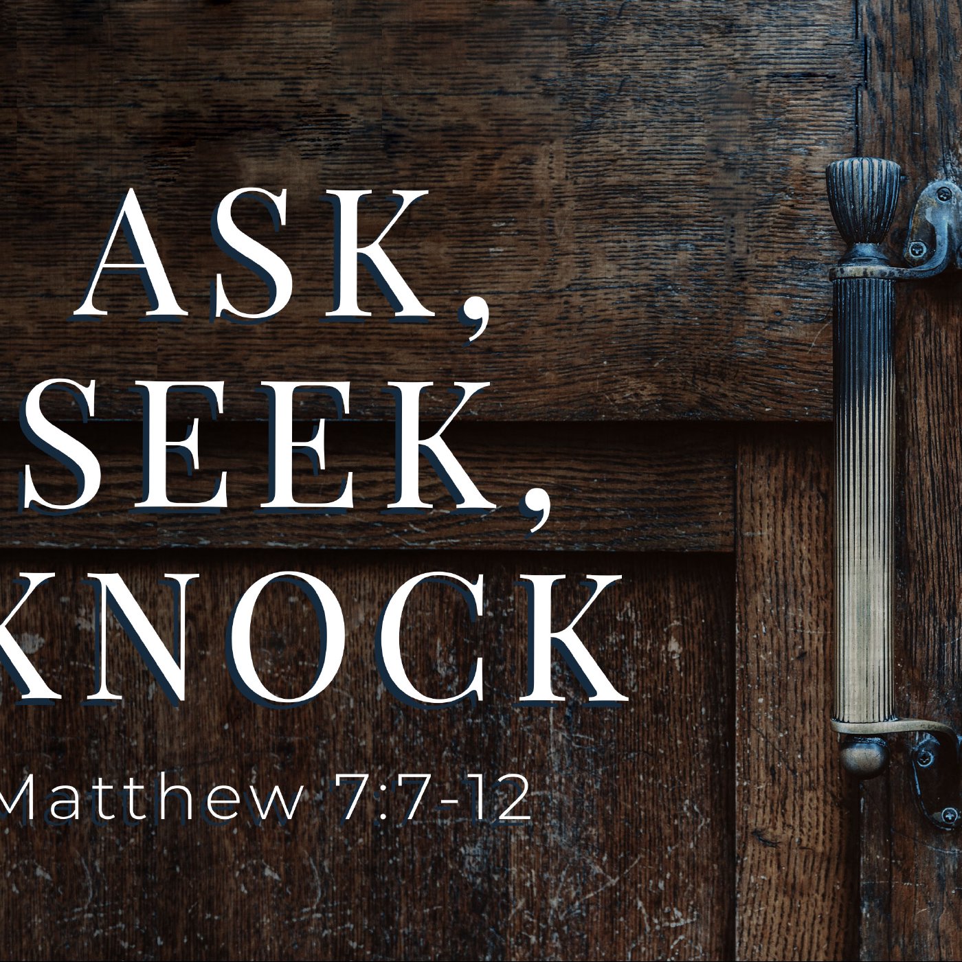 Ask Seek Knock episode artwork