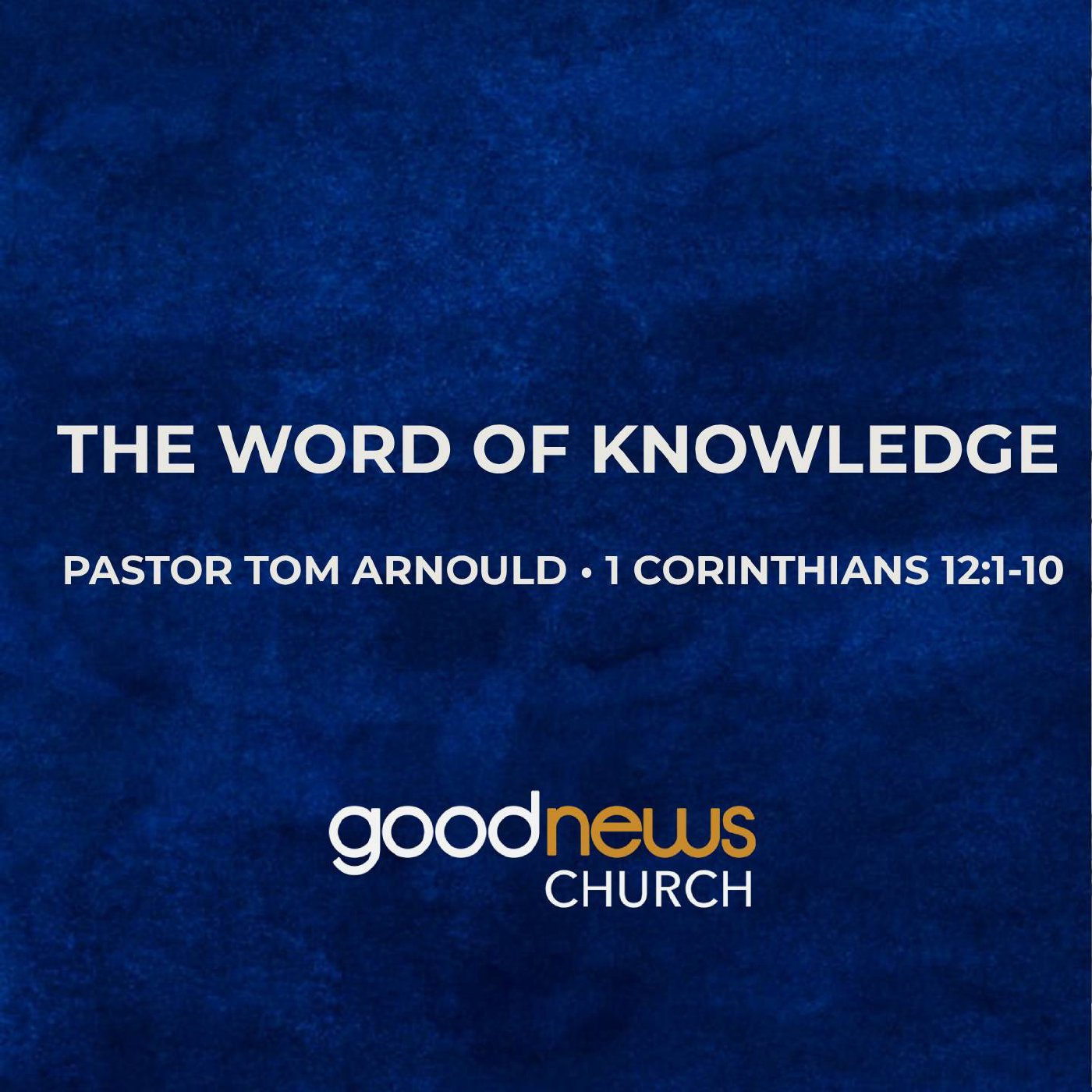The Word of Knowledge