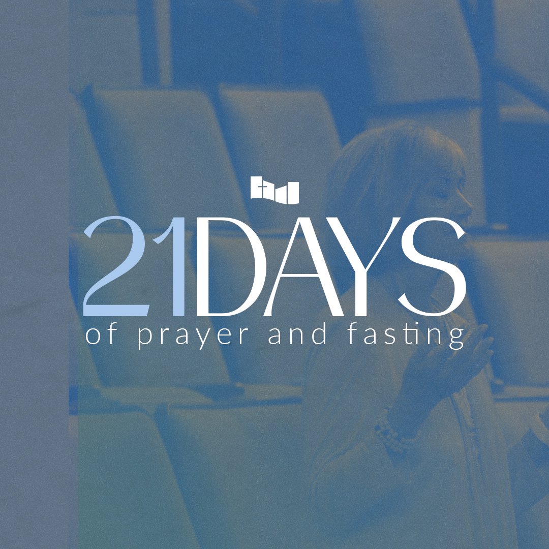 21 Days of Prayer and Fasting | Day 2