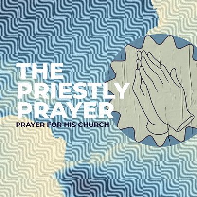 The Priestly Prayer episode artwork