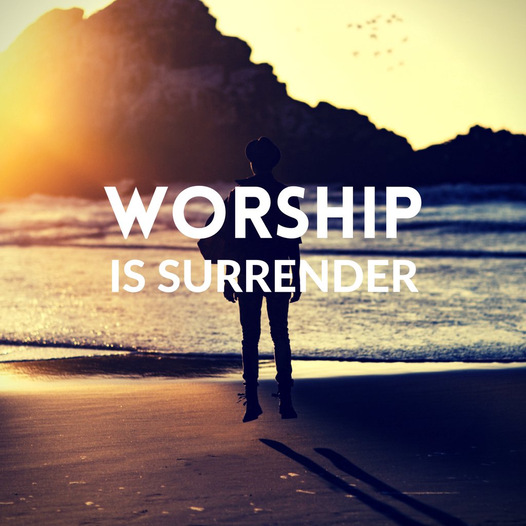 Worship Is Surrender episode artwork
